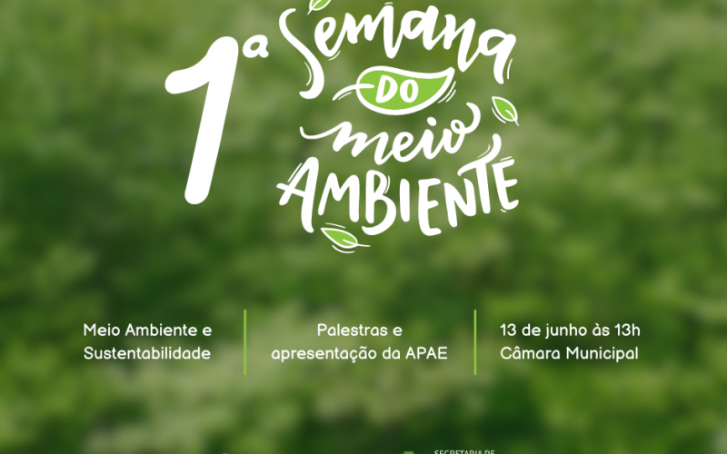 1ª SEMANA DO MEIO AMBIENTE