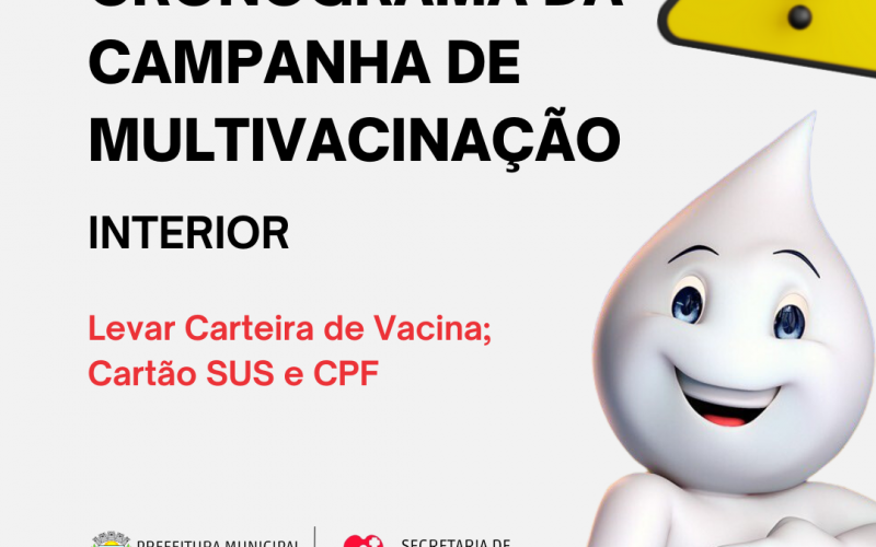 CRONOGRAMA DA CAMPANHA DE MULTIVACINAÇÃO 2023