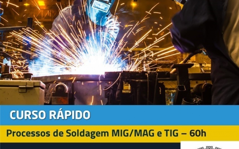 CURSO DE PROCESSOS DE SOLDAGEM MIG/MAG E TIG