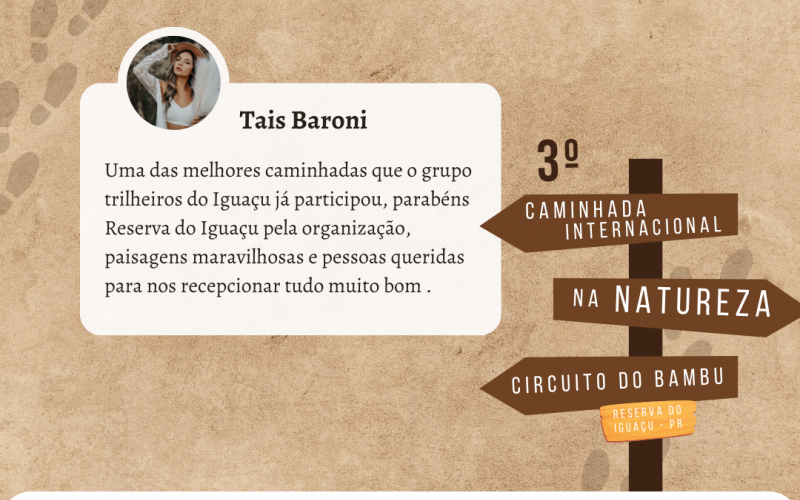 DEPOIMENTOS SOBRE A 3º CAMINHADA INTERNACIONAL NA NATUREZA - CIRCUITO DO BAMBU