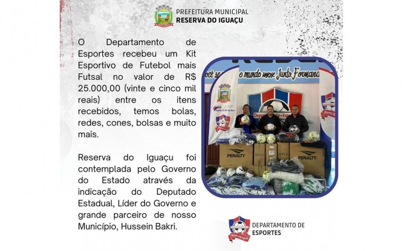 DEPARTAMENTO DE ESPORTES RECEBE KIT ESPORTIVO FUTEBOL MAIS FUTSAL
