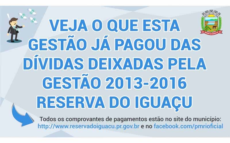 Gestão Atual paga mais de 6 milhões de reais em dívidas da Gestão Anterior (2013-2016)