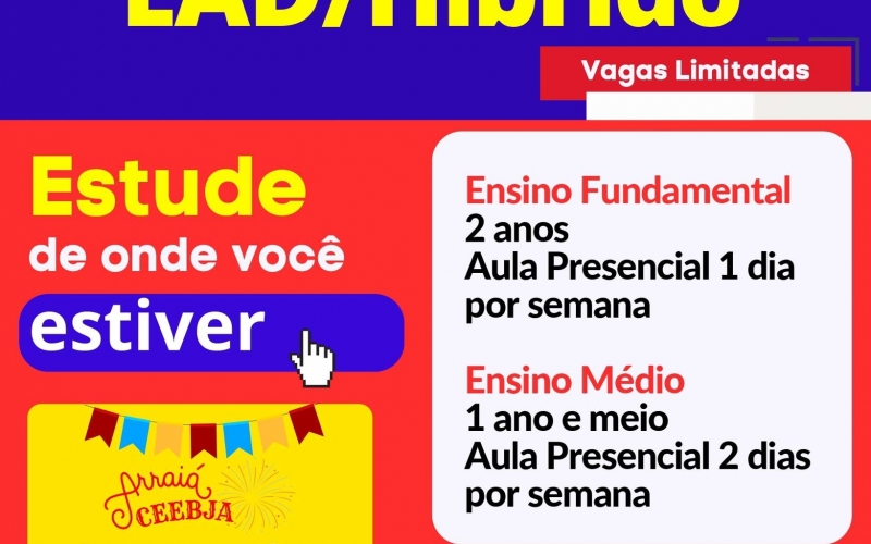 INSCRIÇÕES PARA A NOVA MODALIDADE DE ENSINO EJA (EDUCAÇÃO DE JOVENS E ADULTOS) - EAD/HIBRIDO