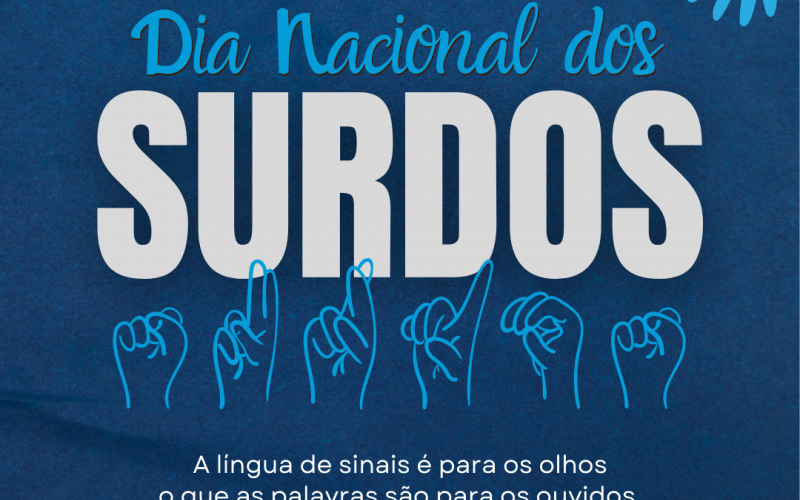26 DE SETEMBRO: DIA NACIONAL DO SURDO